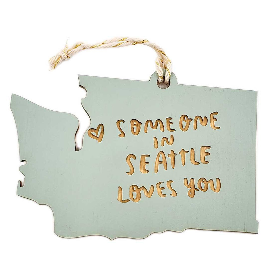 Ornaments - Large - Someone in SEATTLE Loves You WA State (Assorted Colors) by SnowMade