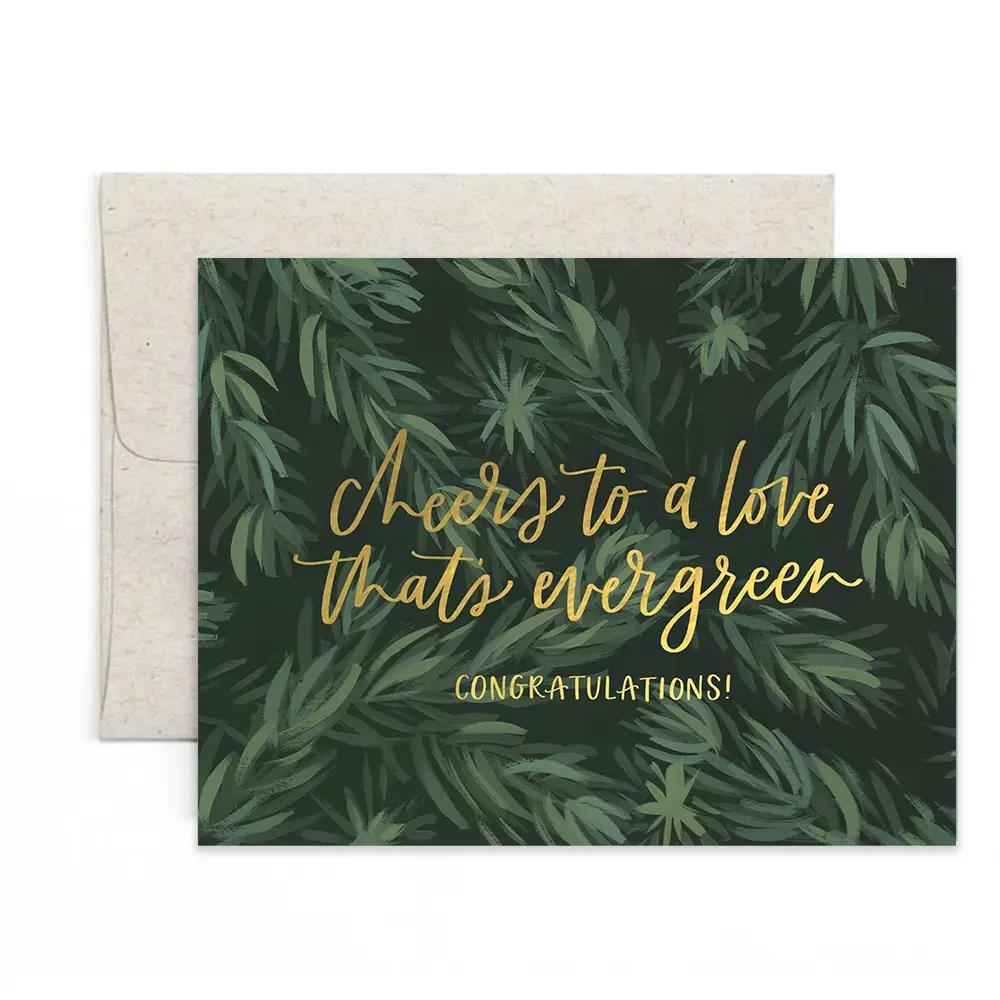 Card - Wedding - Cheers to a Love That's Evergreen by 1Canoe2