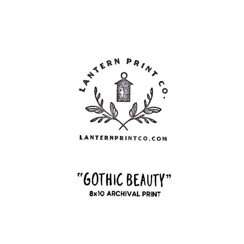 Art Print - 8x10 - Gothic Beauty by Lantern Print Co.