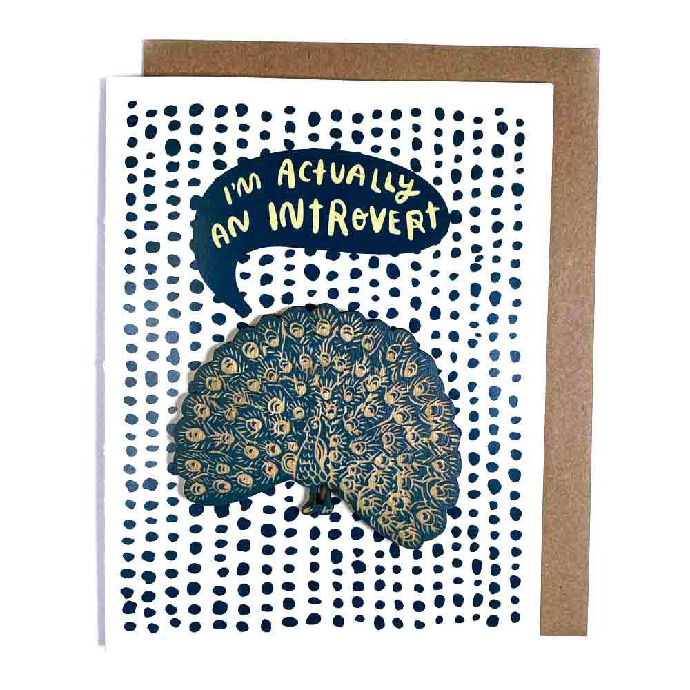 Magnet Card - I'm Actually an Introvert Peacock by SnowMade
