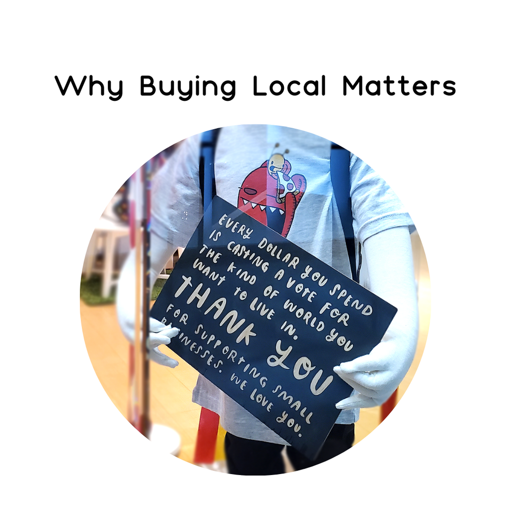 Why Buying Local Matters