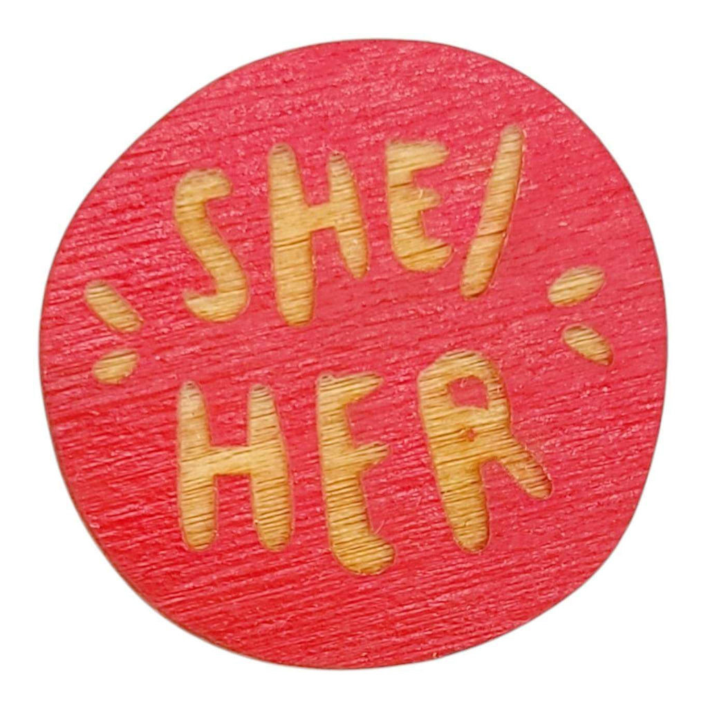 Pronoun Pins - She/Her (Assorted Colors) by SnowMade