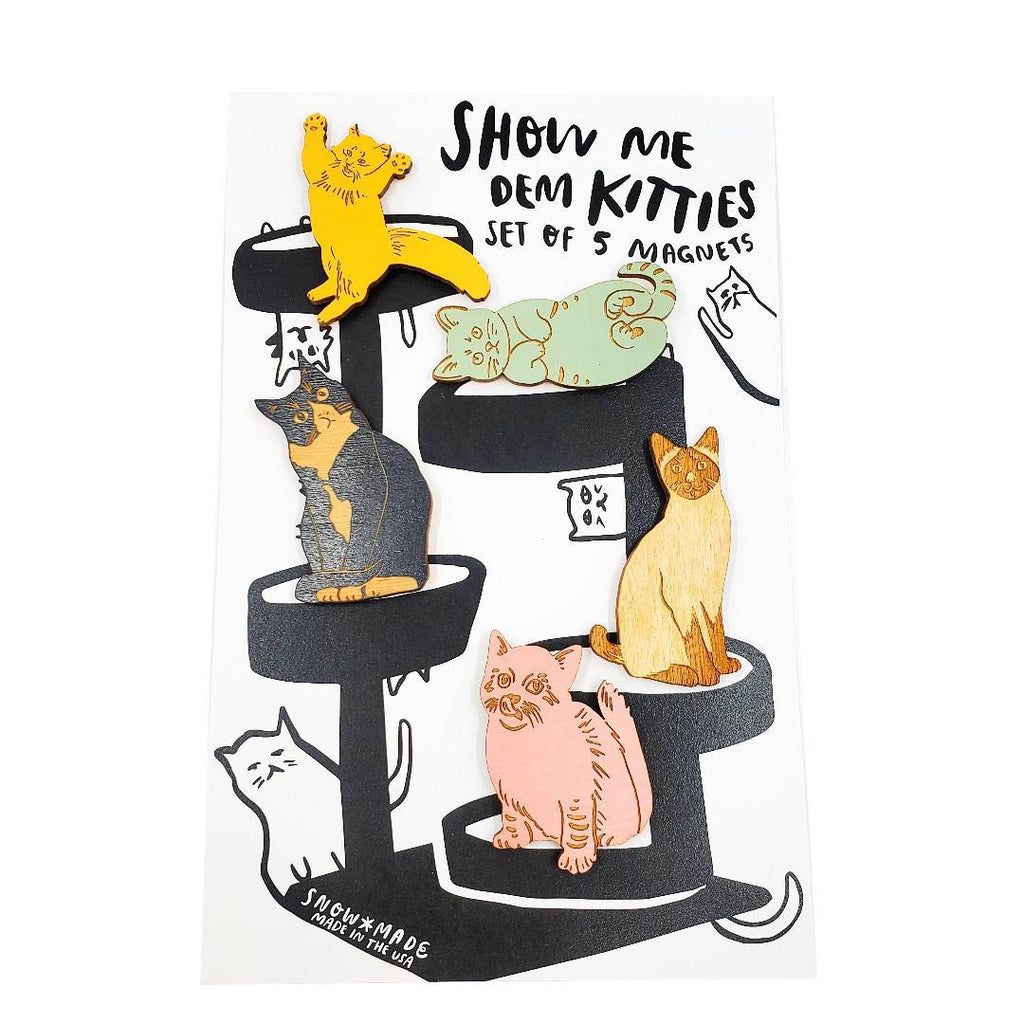 Magnets - Set of 5 -  Show Me Dem Kitties Magnets by SnowMade