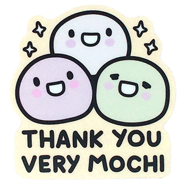 Vinyl Stickers - Thank You Very MOCHI! by Mis0 Happy