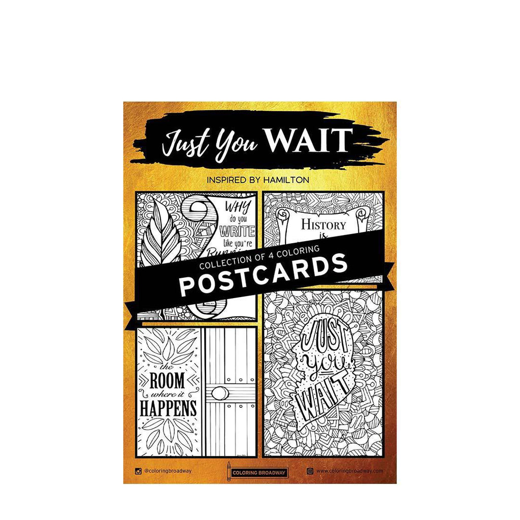 Coloring - Set of 4 - Just You Wait (Pages or Postcards) by Coloring Broadway