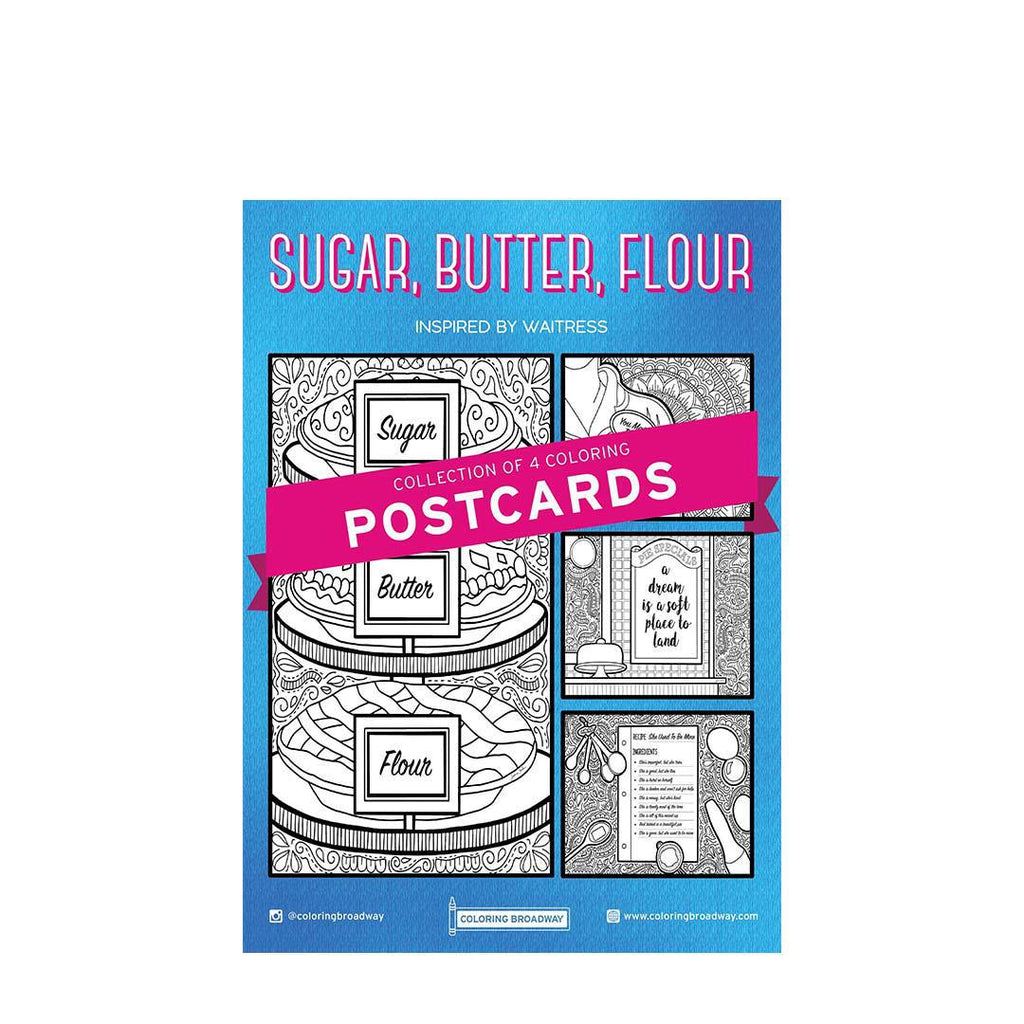 Coloring - Sugar, Butter, Flour (Pages or Postcards) by Coloring Broadway