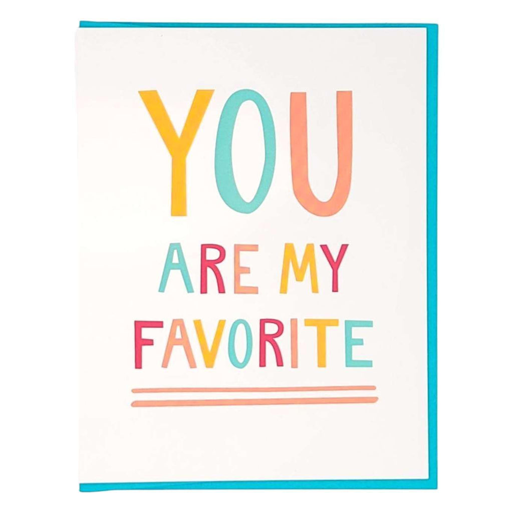 Card - Love & Friends - You Are My Favorite by Graphic Anthology