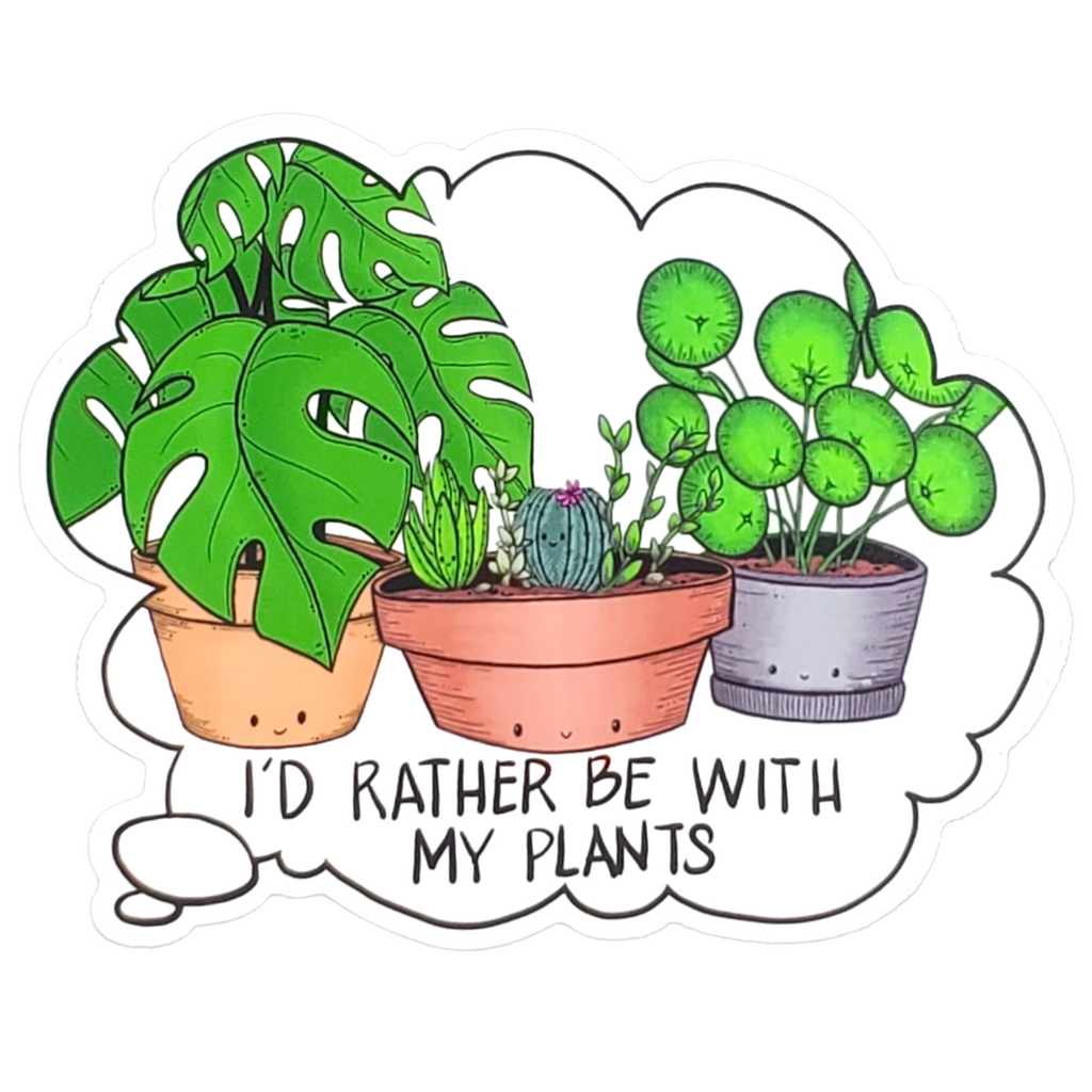 Sticker - I'd Rather Be With My Plants by World of Whimm