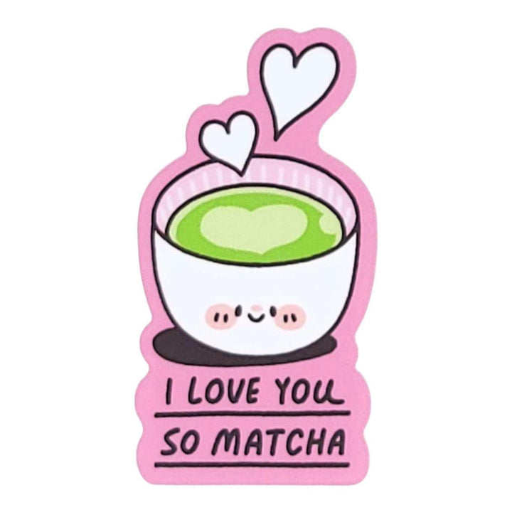Vinyl Stickers - I Love You So MATCHA by Mis0 Happy