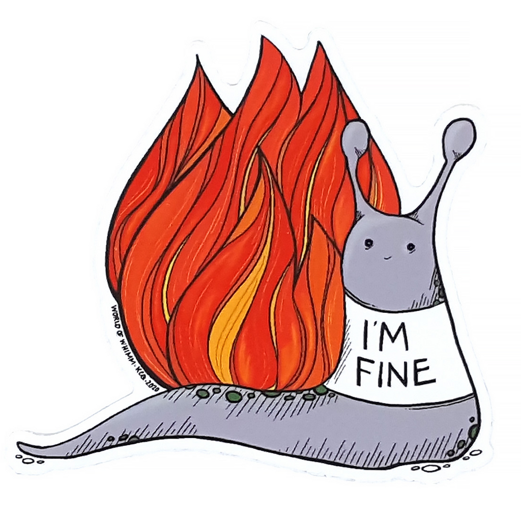 Sticker - I'm Fine Snail by World of Whimm