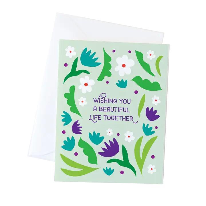 Card - Wedding - Beautiful Life Together by Graphic Anthology
