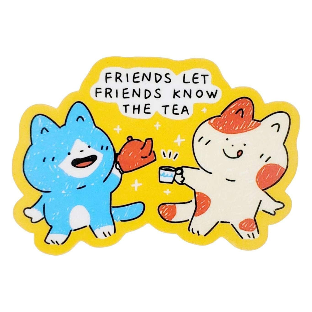 Sticker - Friends Let Friends Know the Tea Cats by Laura Zeng
