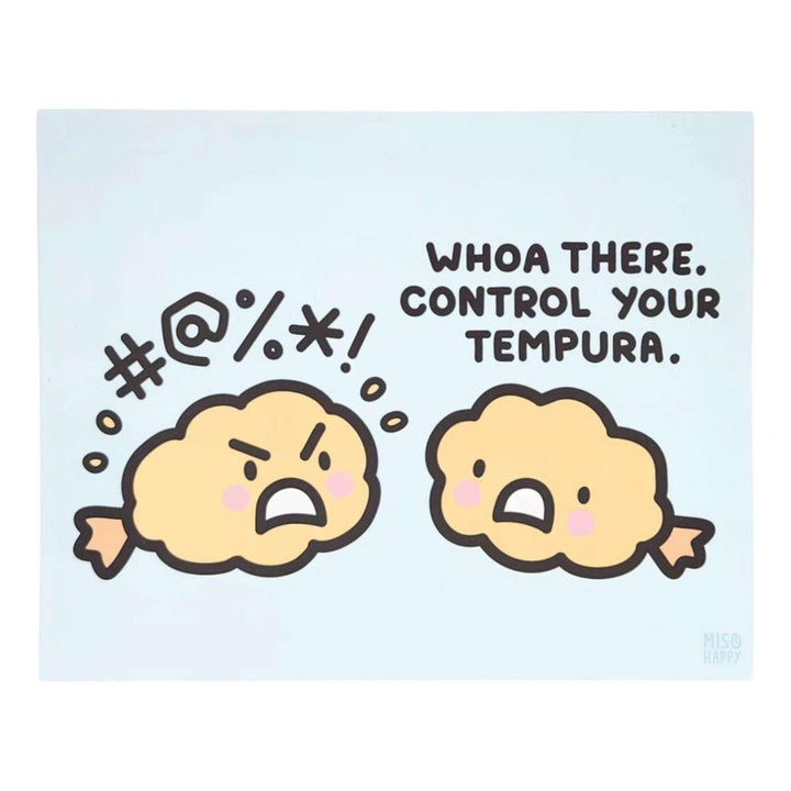 Art Print - 8x10 or 5x7 - Control Your TEMPURA by Mis0 Happy