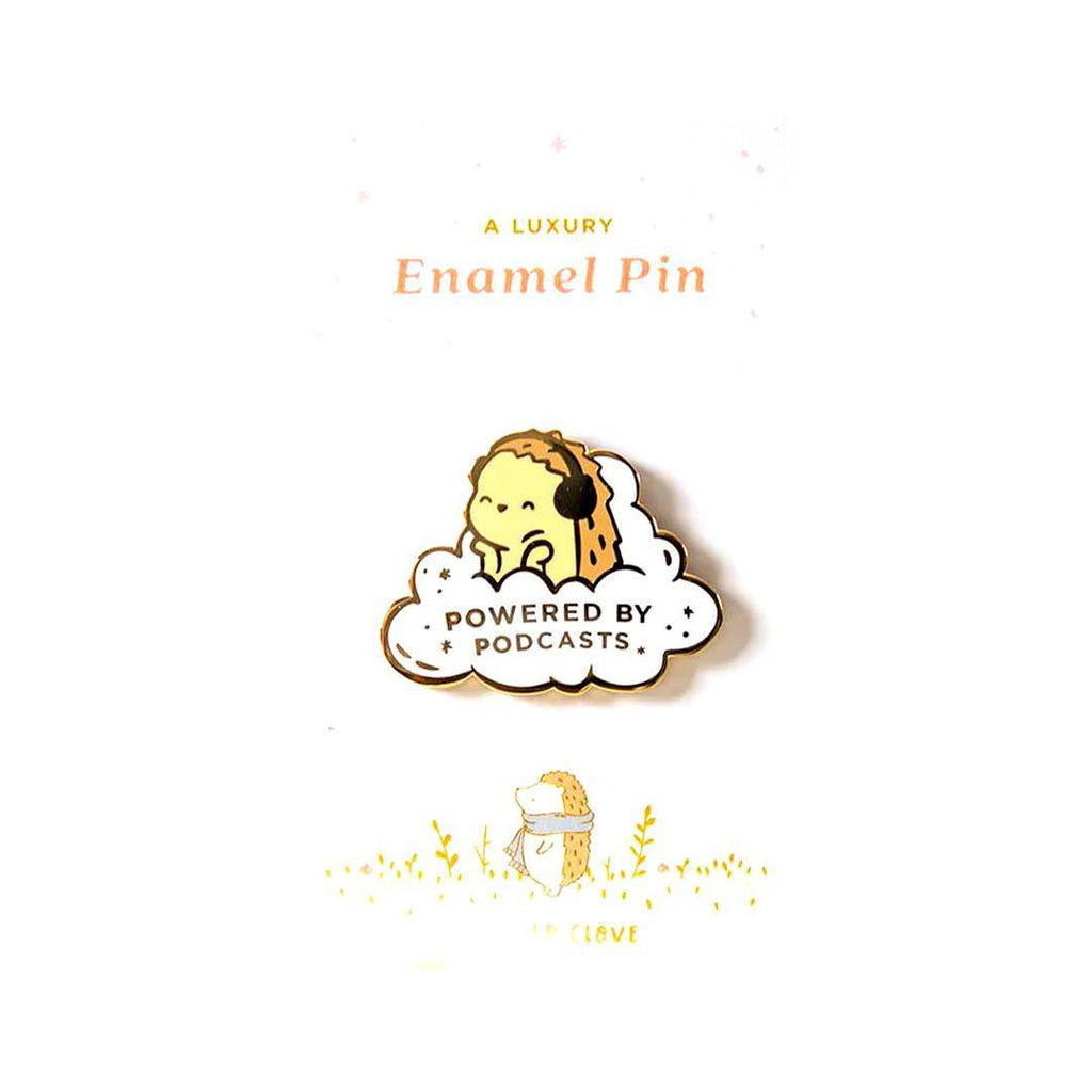 Enamel Pin - Powered by Podcasts Hedgehog by The Clever Clove