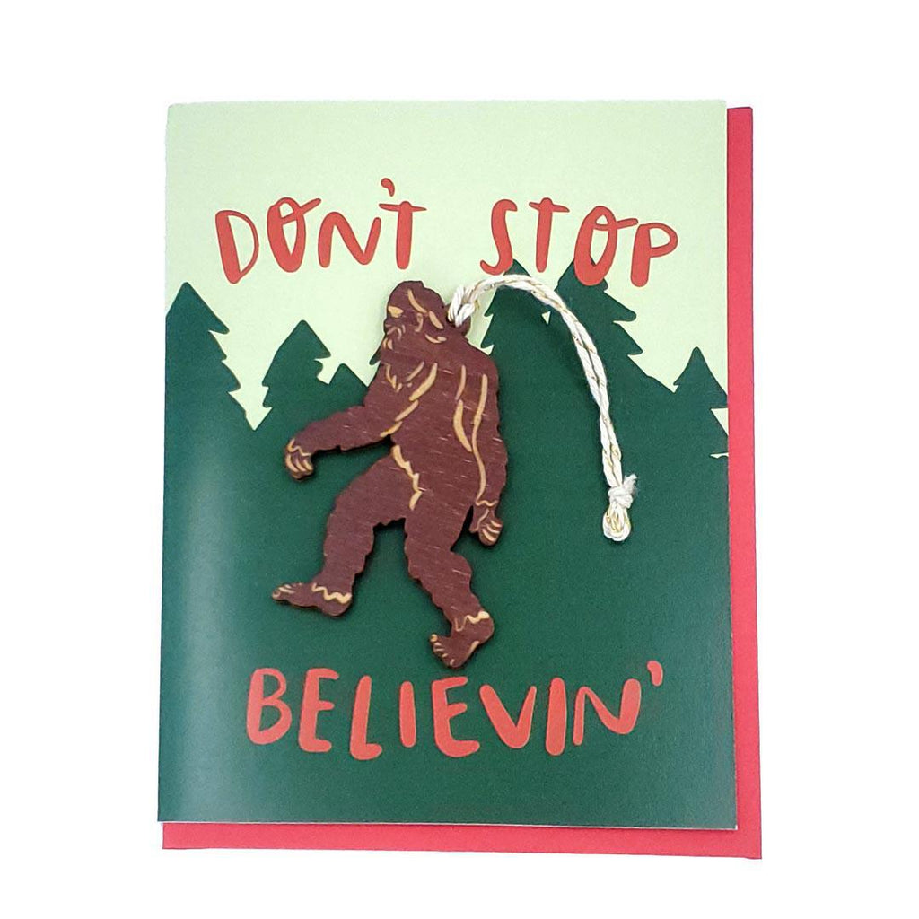 Ornament Card - Don't Stop Believin' Sasquatch Card by SnowMade