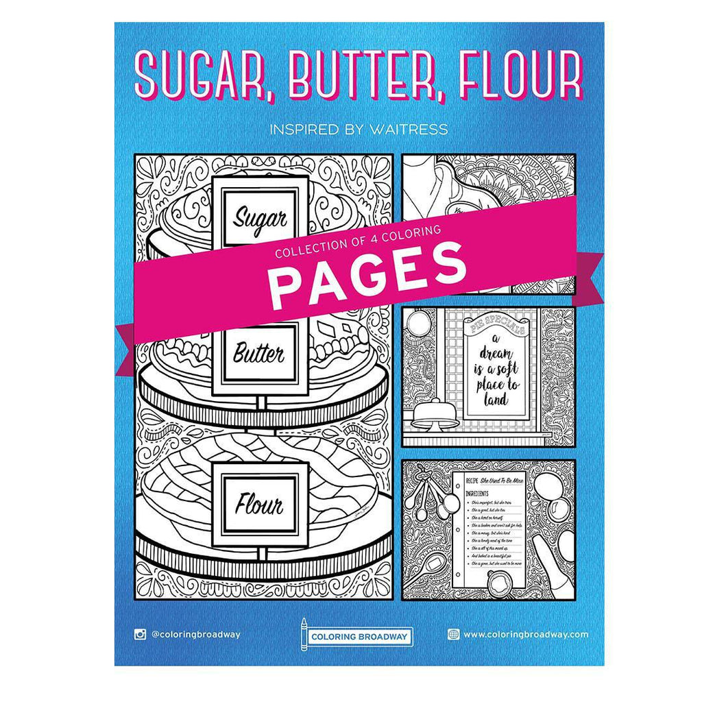 Coloring - Sugar, Butter, Flour (Pages or Postcards) by Coloring Broadway