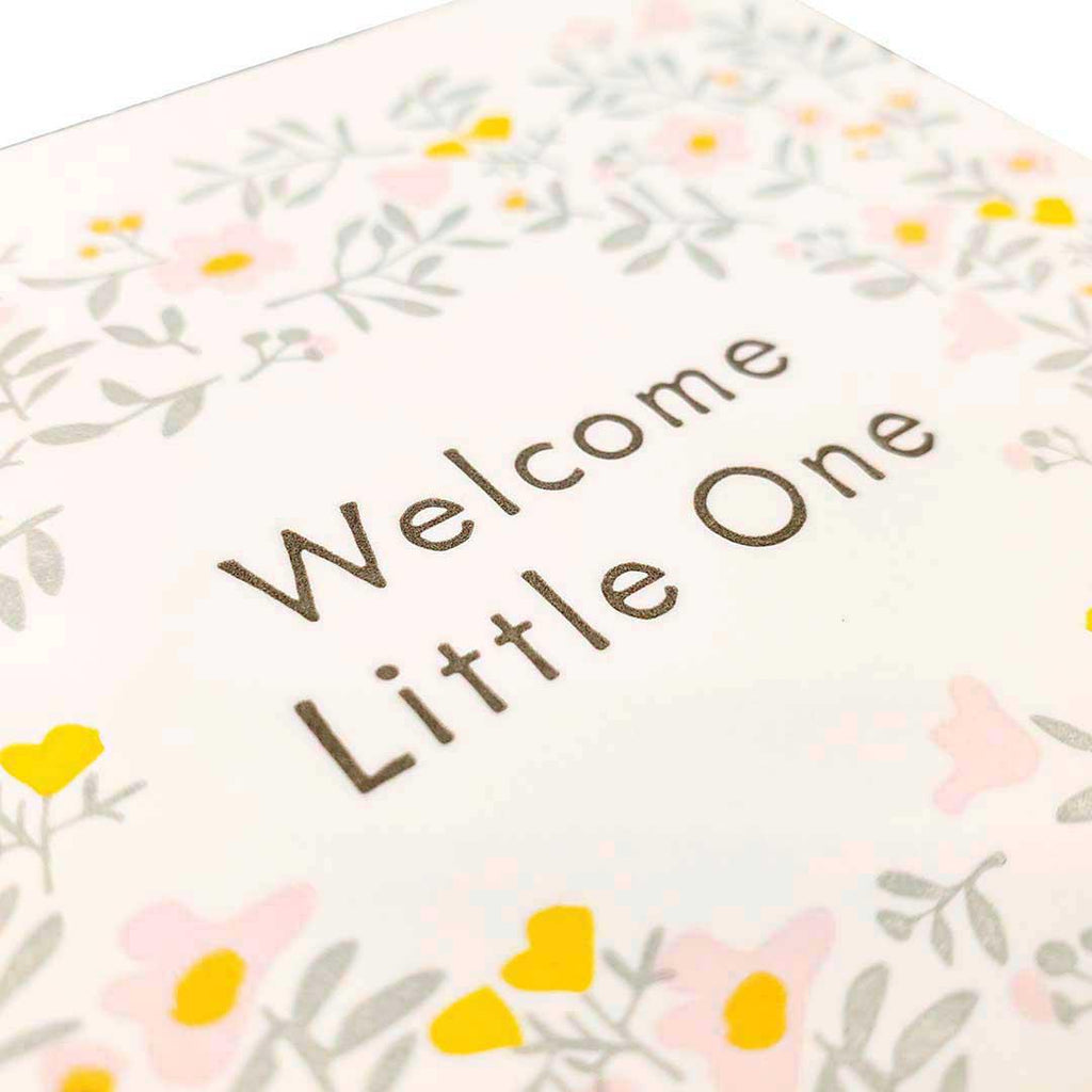 Card - Baby - Floral Welcome Little One by Ilee Papergoods