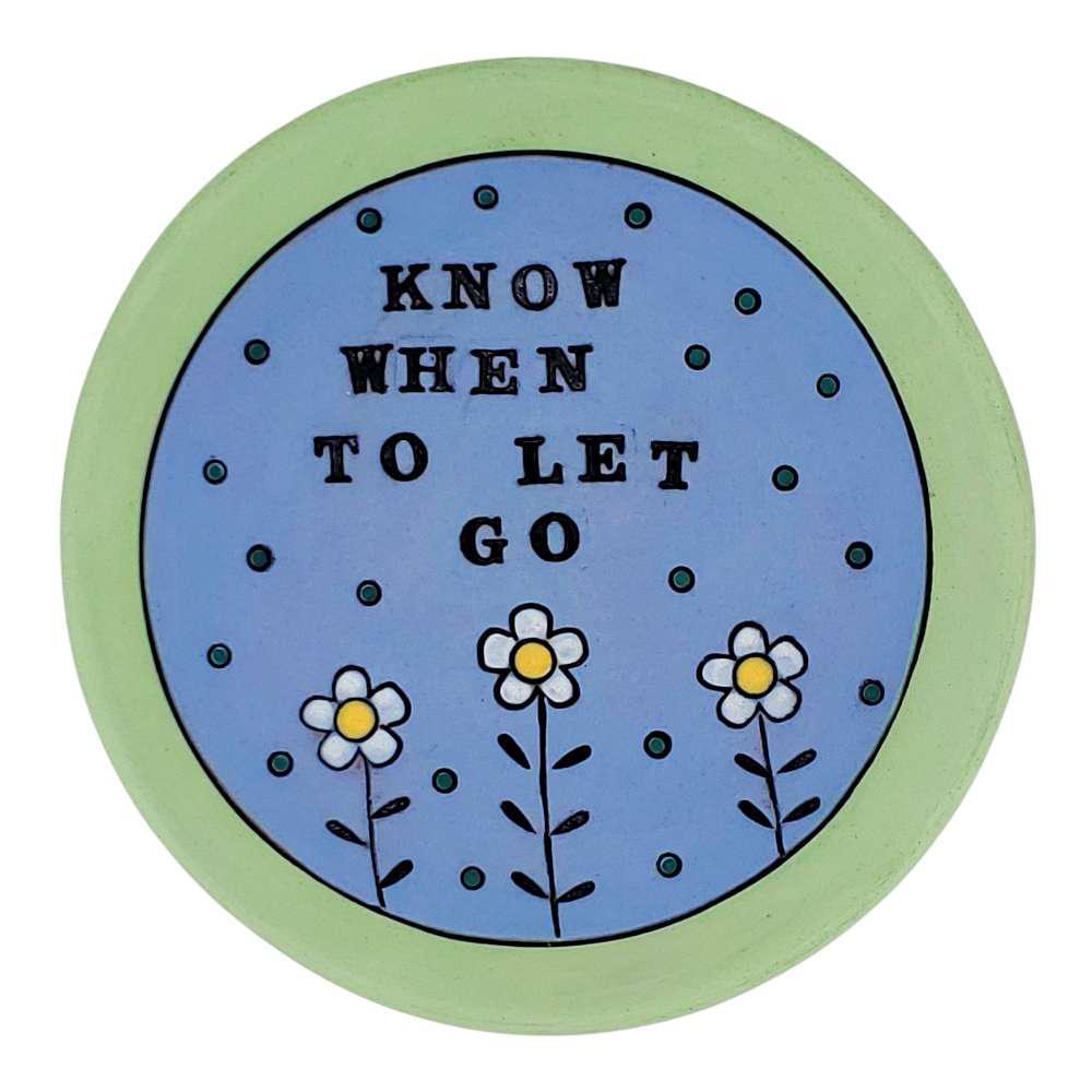 Ring Dish - 5in - Know When to Let Go (Assorted Colors) by Leslie Jenner Handmade