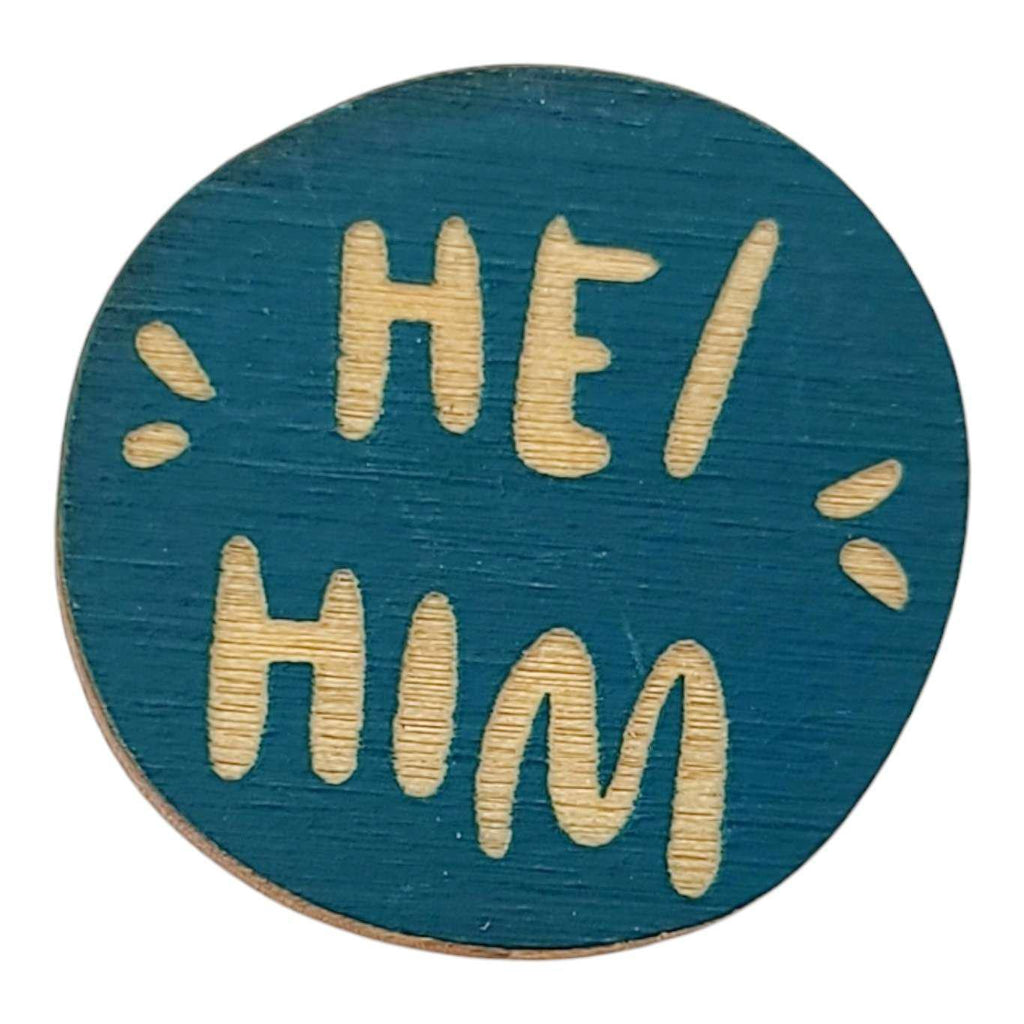 Pronoun Pins - He/Him (Assorted Colors) by SnowMade