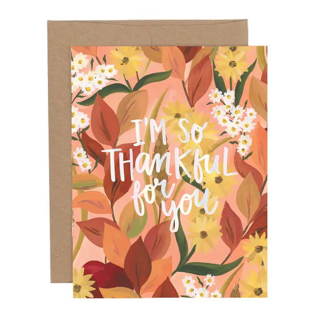 Card - Thank You -  Floral I'm So Thankful For You by 1Canoe2