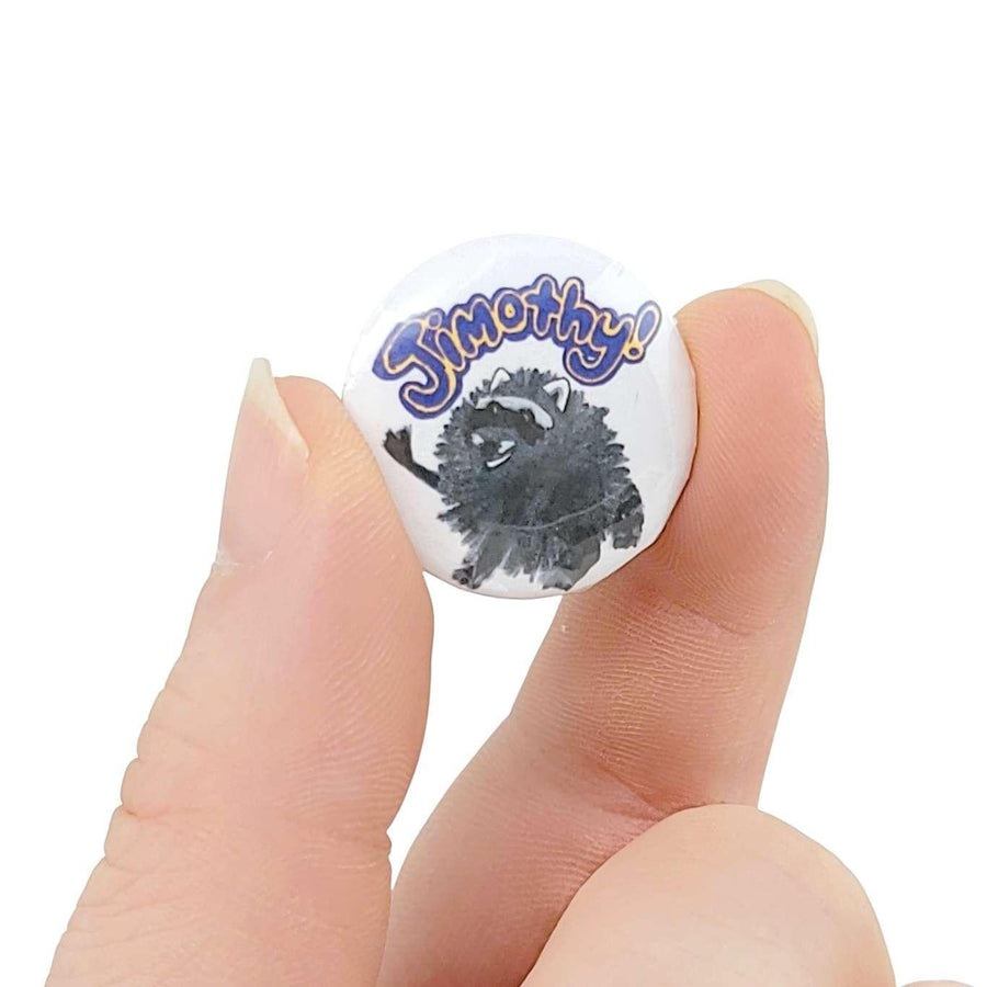 Button Magnet - 1.00in - Jimothy! (Assorted Colors) by The Handmade Showroom, image 3 of 6