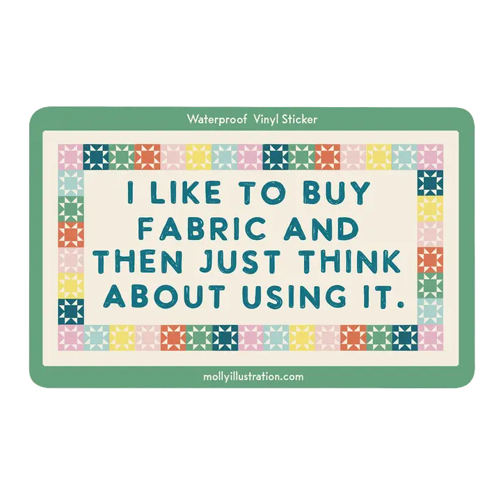 Sticker - Like to Buy Fabric by Molly Illustration