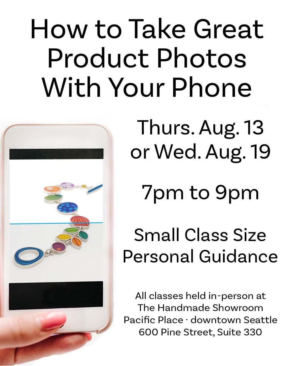 Summer Sessions - How to Take Great Product Photos With Your Phone with Marlo M. (In-Person Only - Aug 13 or 19)