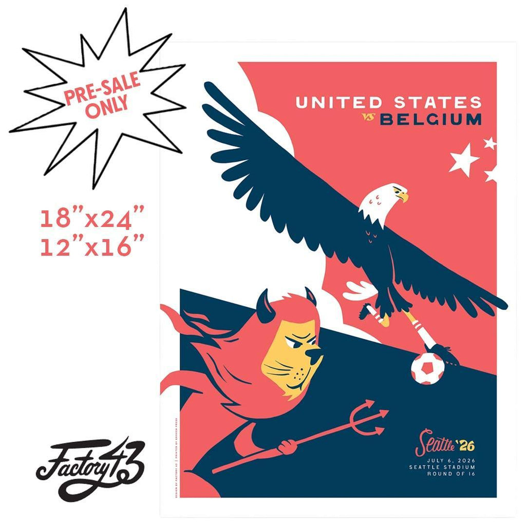 PRE-ORDER - Art Print - Seattle Soccer 2026 - USA vs Belgium Round of 16 Print (2 sizes) by Factory 43