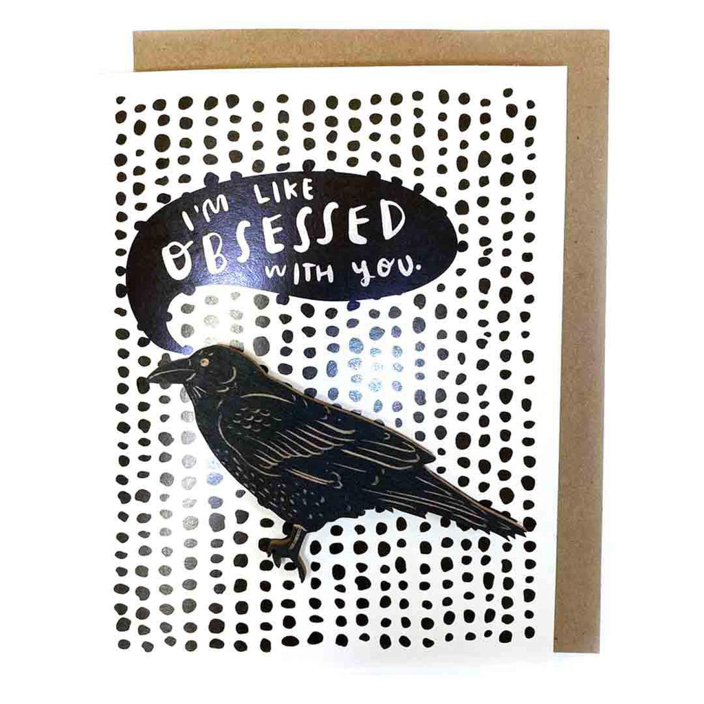 Magnet Card - I'm Like OBSESSED With You Raven card by SnowMade