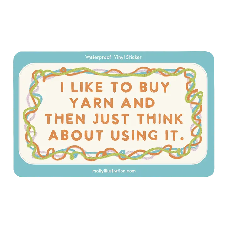 Sticker - Like to Buy Yarn by Molly Illustration