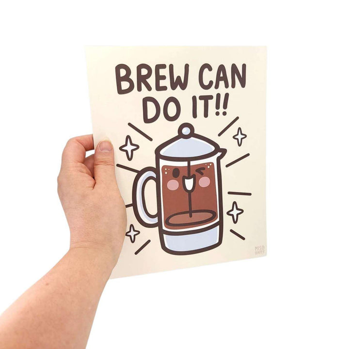 Art Print - 8x10 - BREW Can Do It!! by Mis0 Happy
