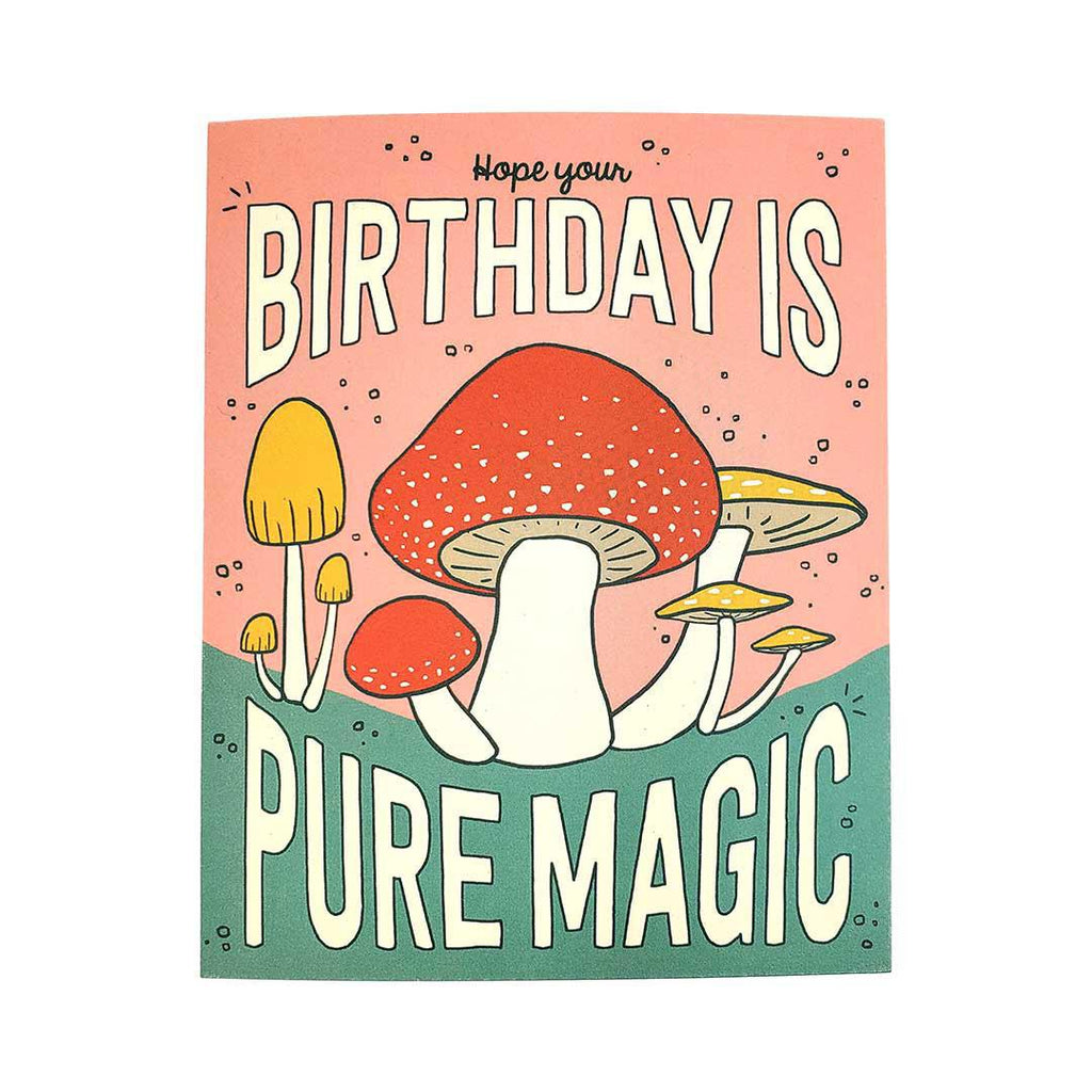 Card - Birthday - Magic Mushroom Birthday  by Semi Sweet Press