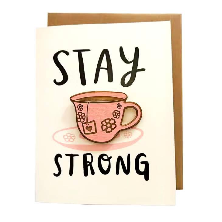 Magnet Card - Stay Strong by SnowMade