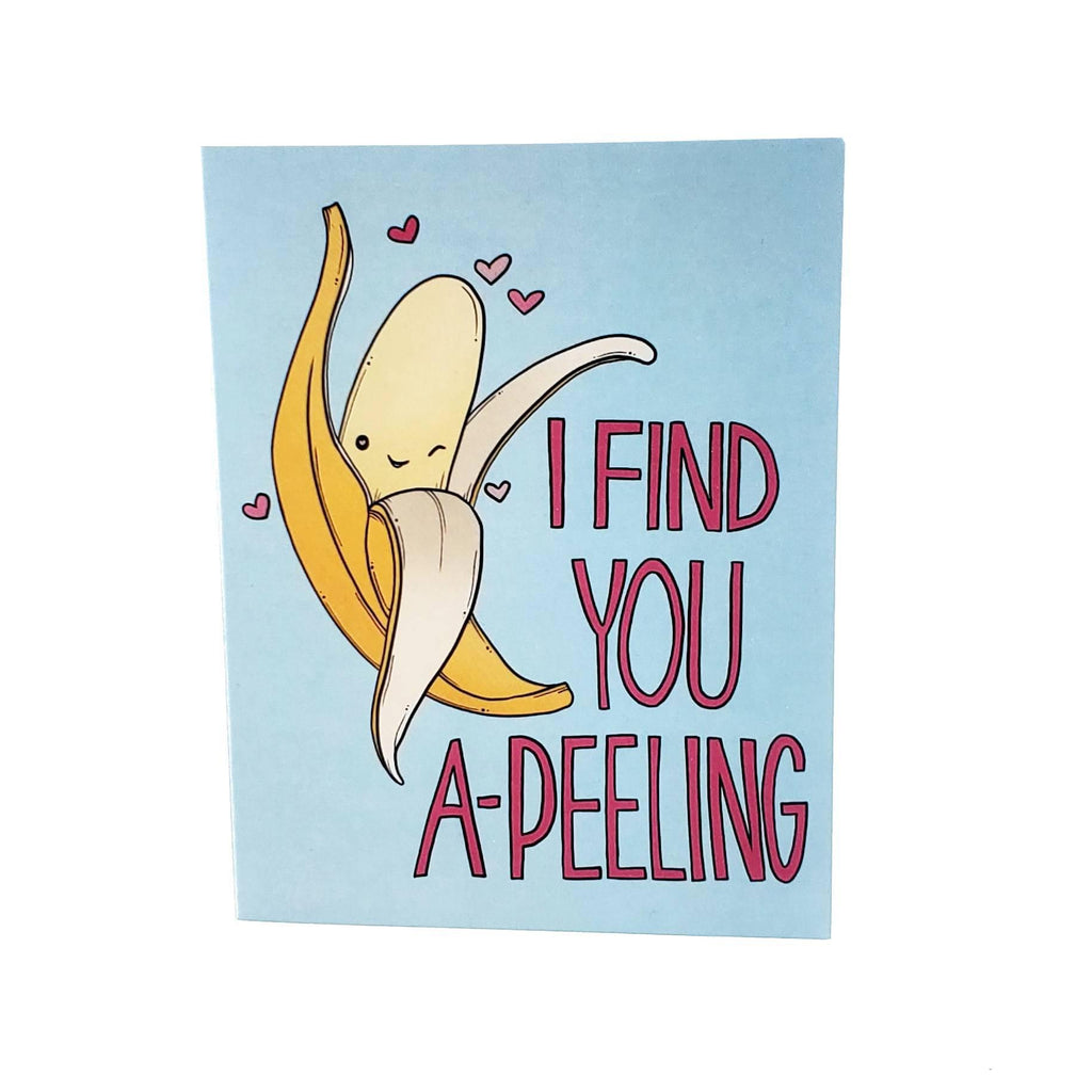 Card - Love & Friends - I Find You A-Peeling by World of Whimm