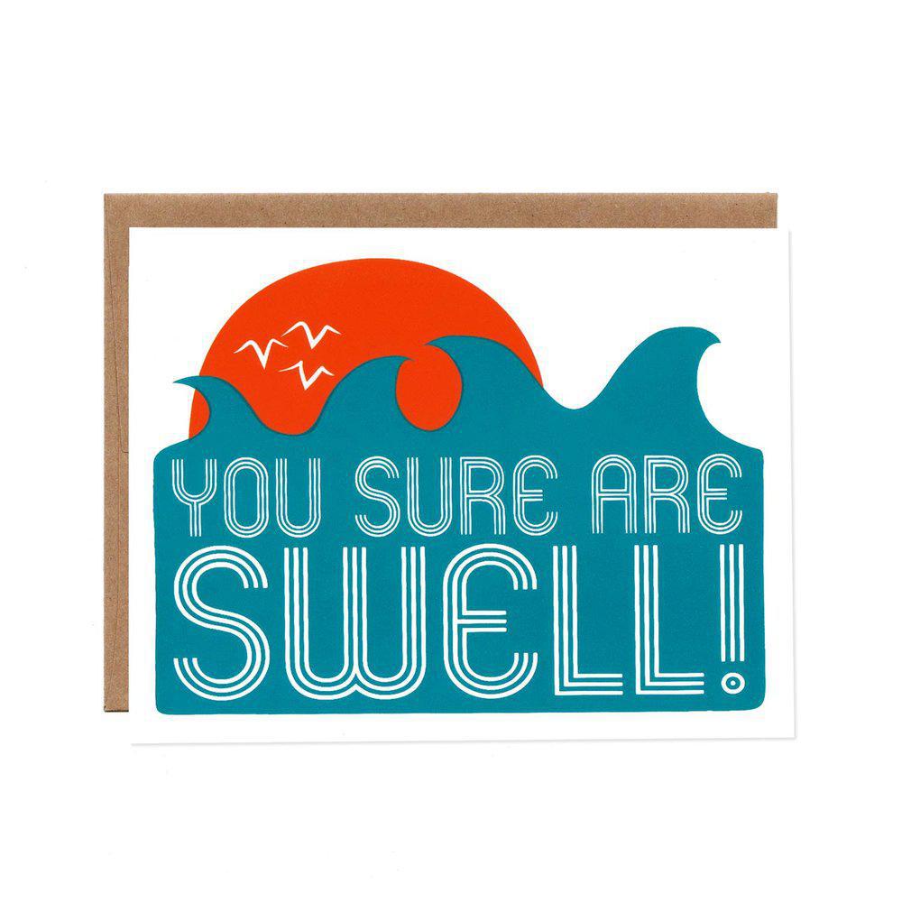 Card - All Occasion - You Sure are Swell by Orange Twist