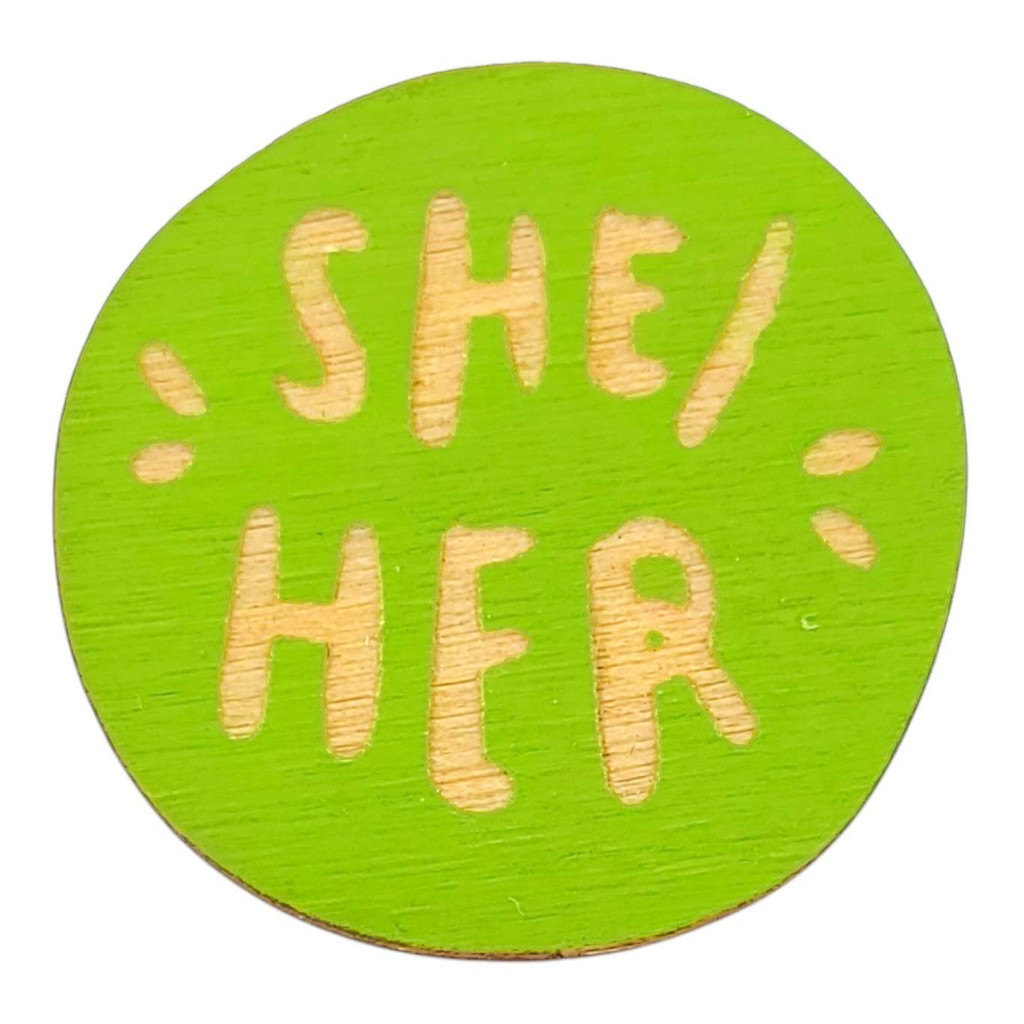 Pronoun Pins - She/Her (Assorted Colors) by SnowMade