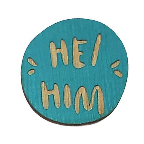 Pronoun Pins - He/Him (Assorted Colors) by Snowmade