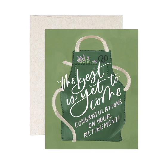 Card - Retirement - The Best is Yet to Come Apron by 1Canoe2