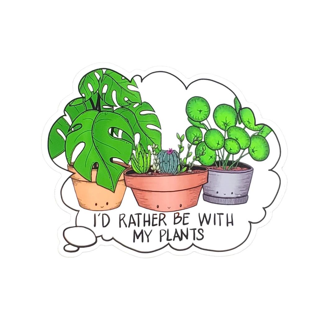 Sticker - I'd Rather Be With My Plants by World of Whimm