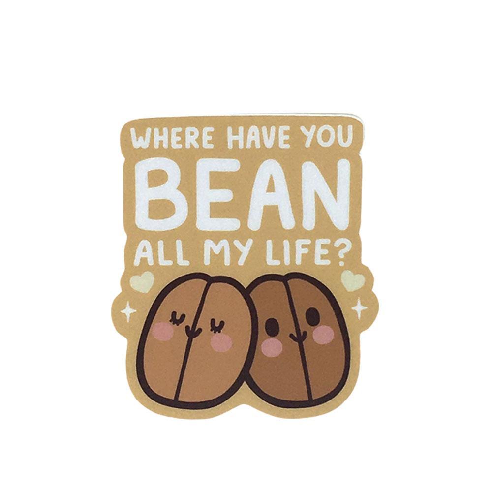 Vinyl Stickers - Where Have You BEAN by Mis0 Happy
