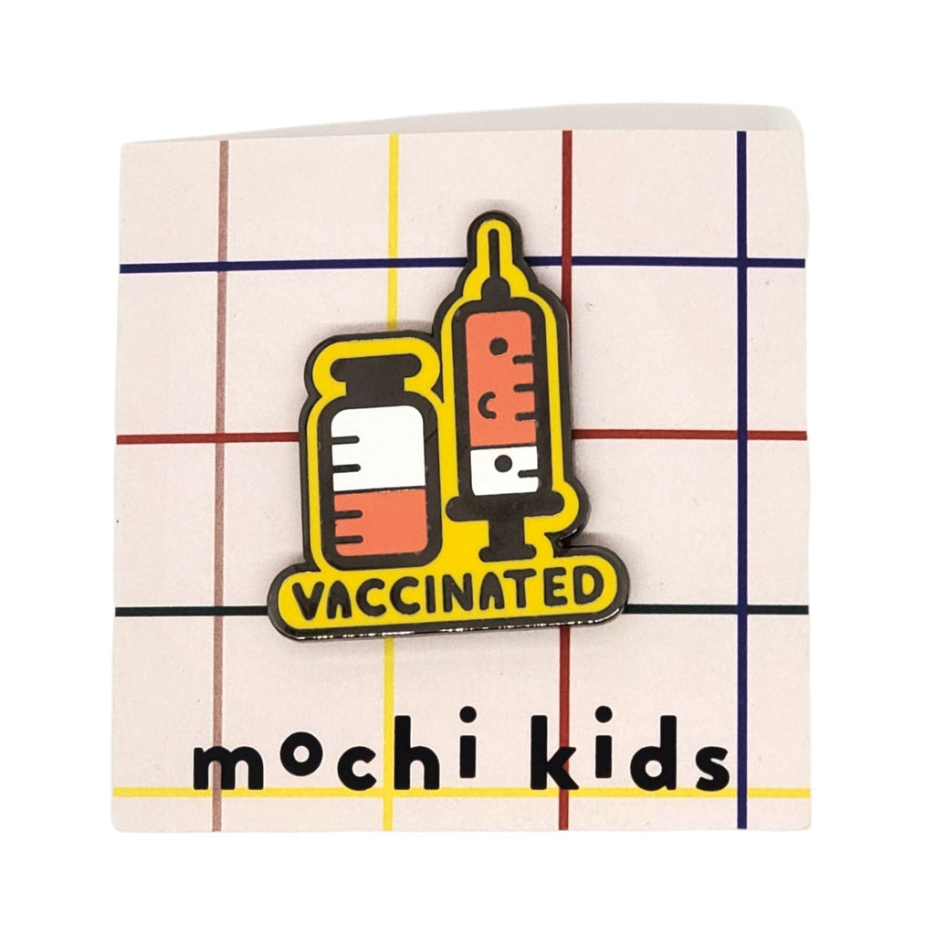 Enamel Pin - Vaccinated by Mochi Kids